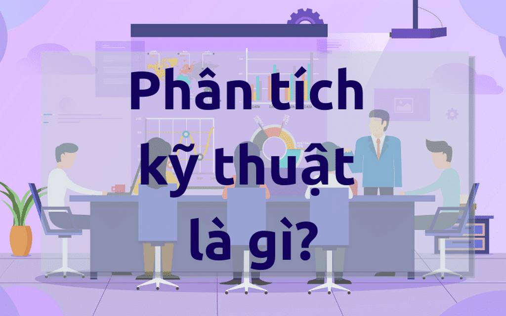 phân tích kỹ thuật